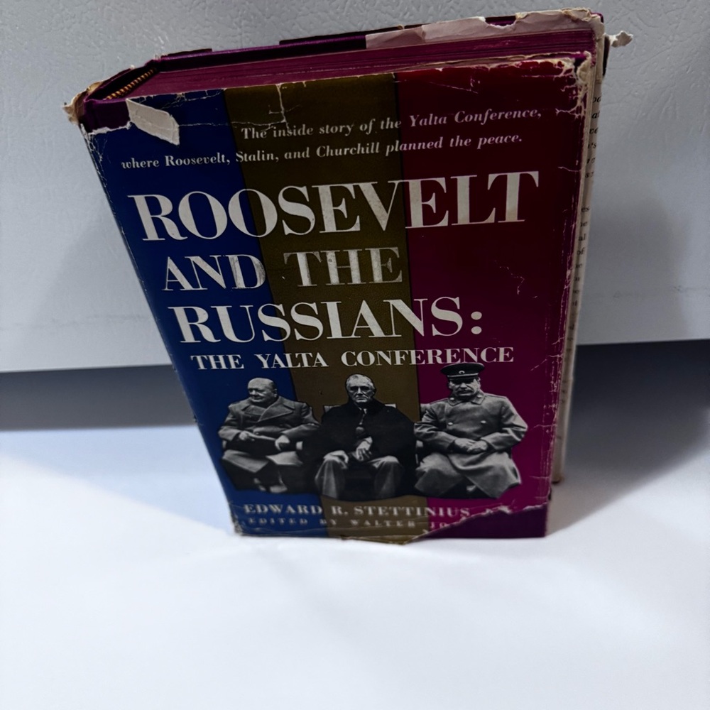 Roosevelt and the Russians book 1949 Edward Stettinius